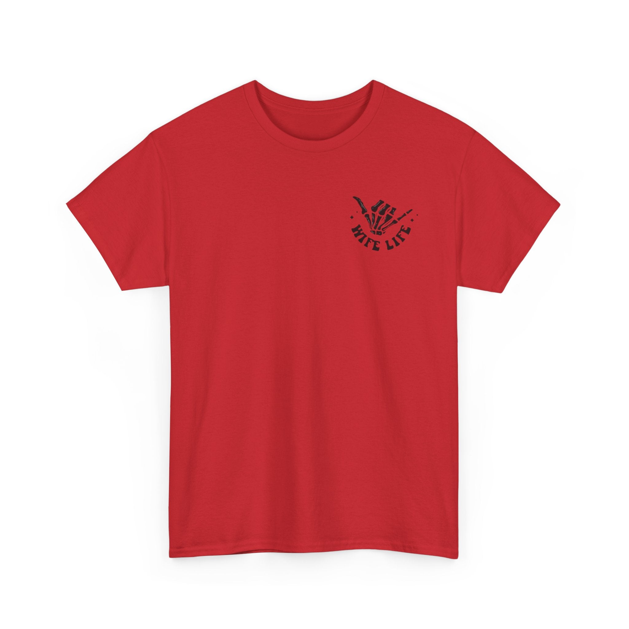 Wife Life Tshirt