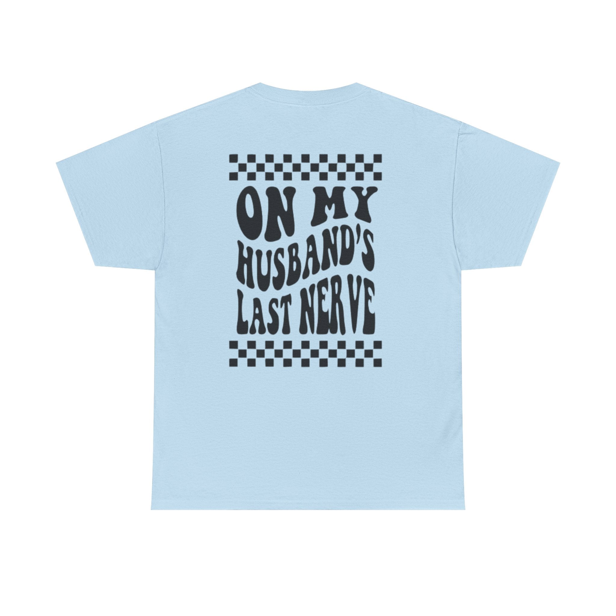 Wife Life Tshirt