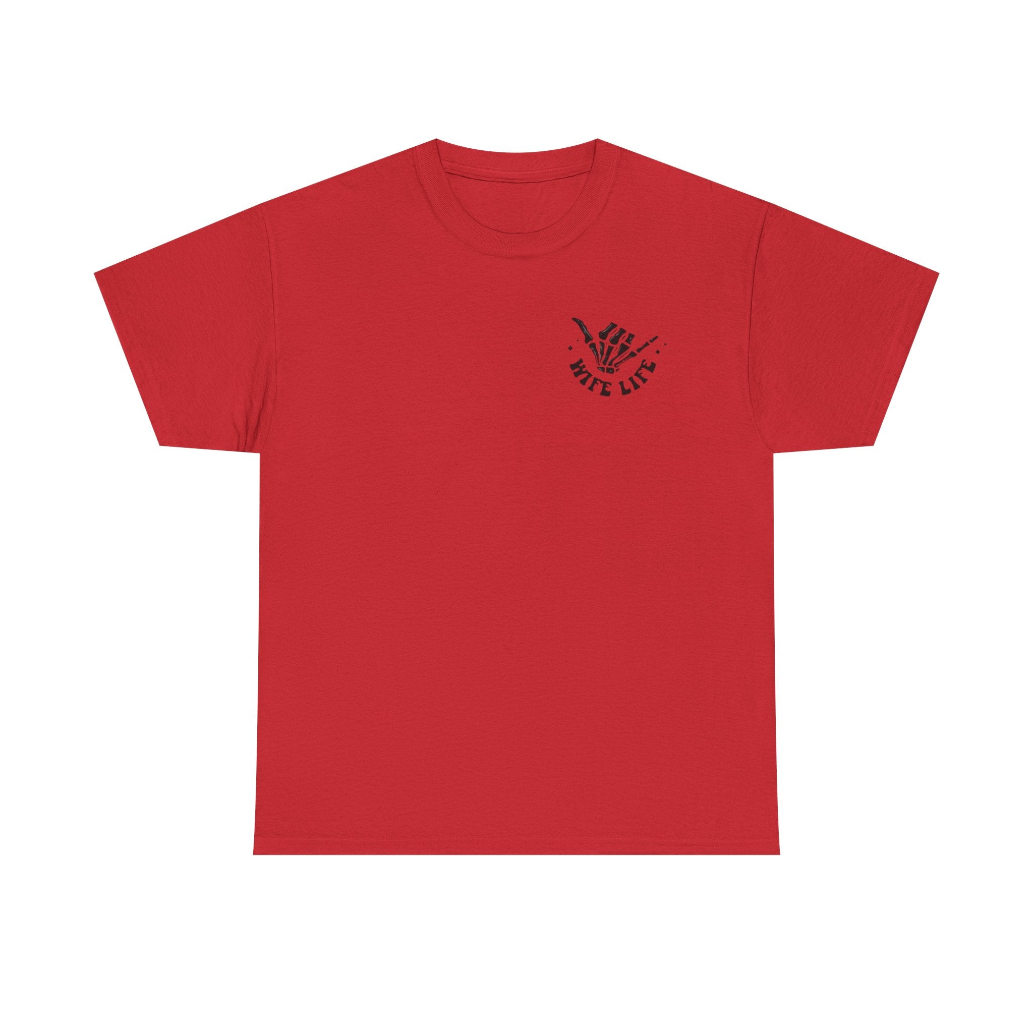 Wife Life Tshirt