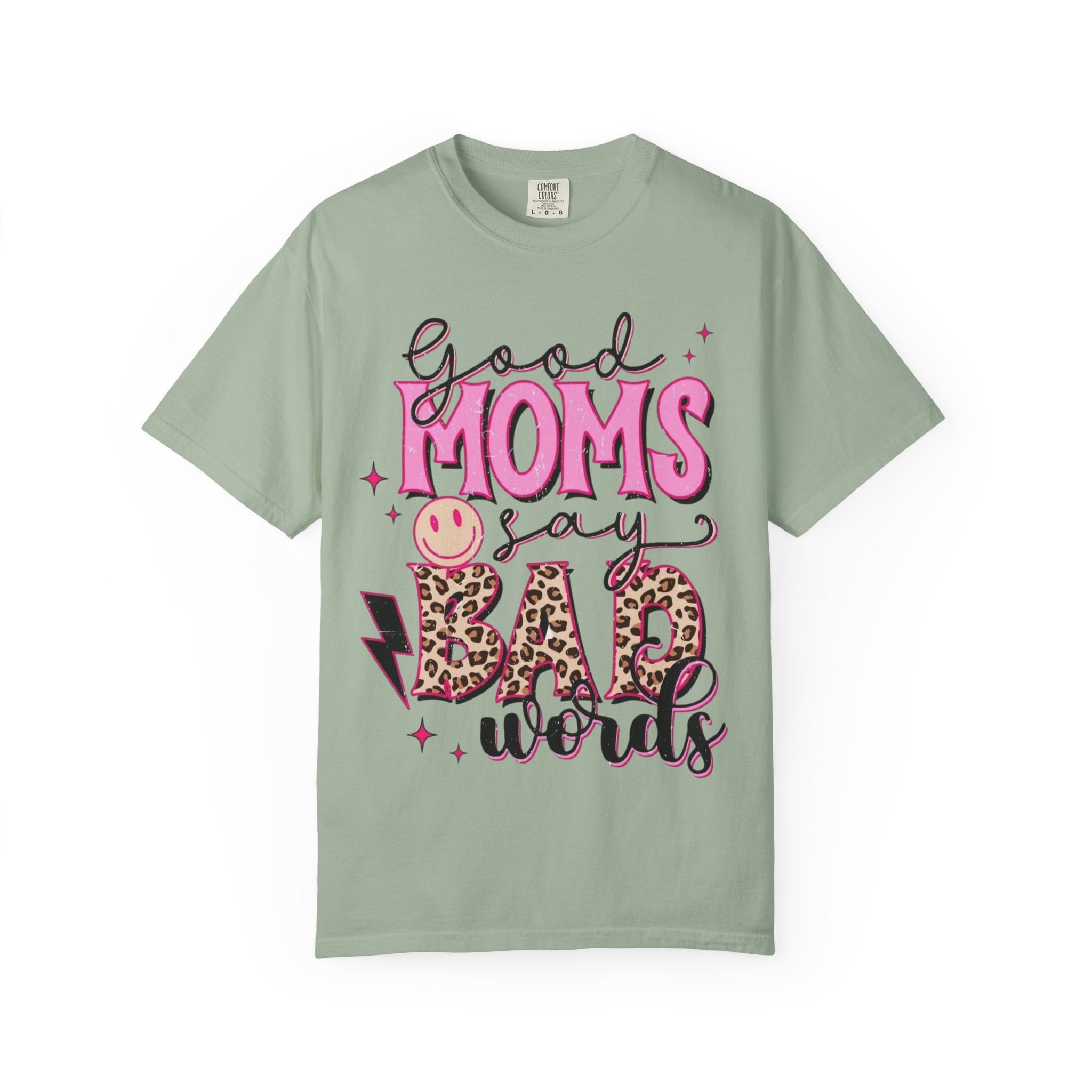 Good Moms Say Bad Words T-Shirt — Funny Mom Tee with Leopard Print & Smiley Back