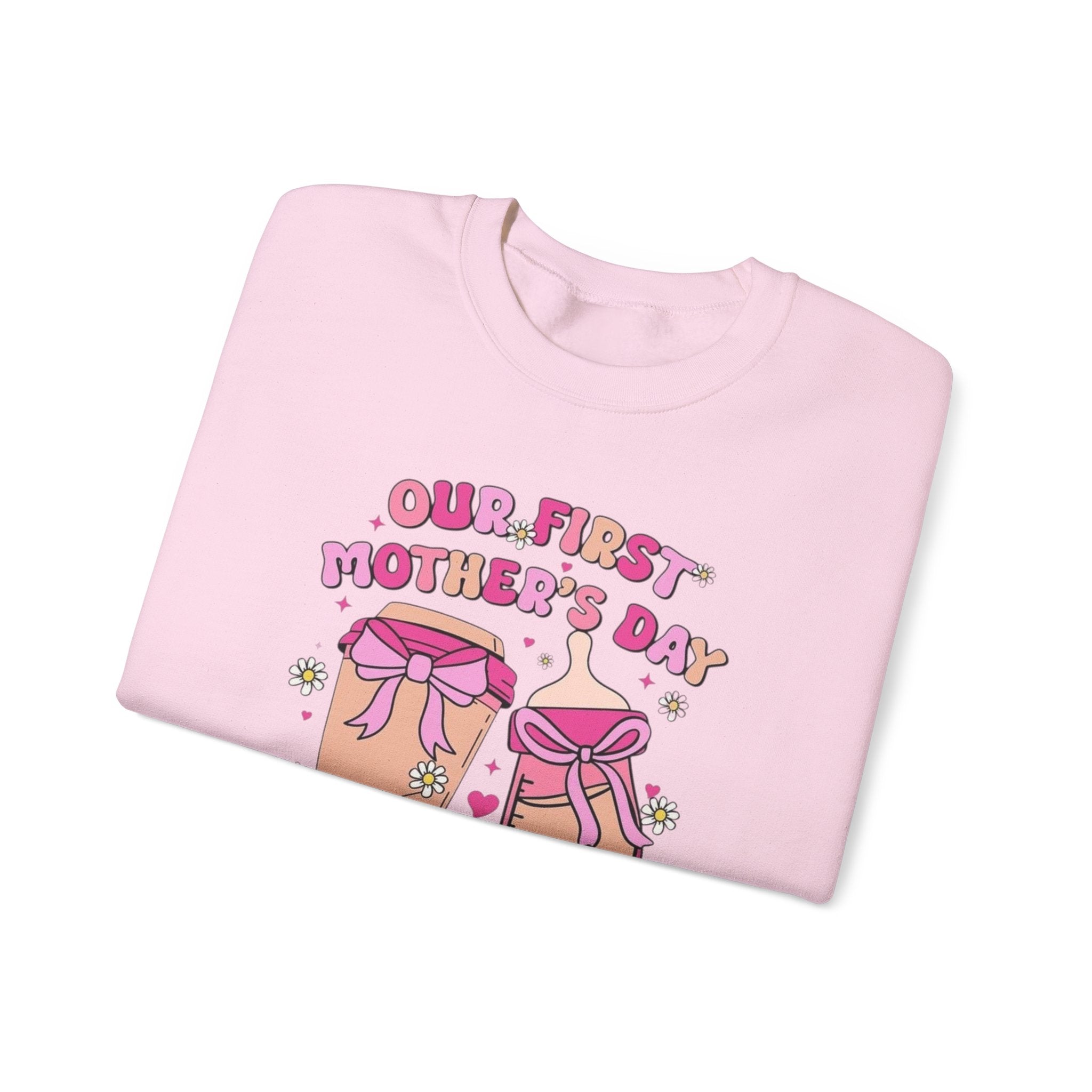 “Our First Mother’s Day Together Crewneck Sweatshirt