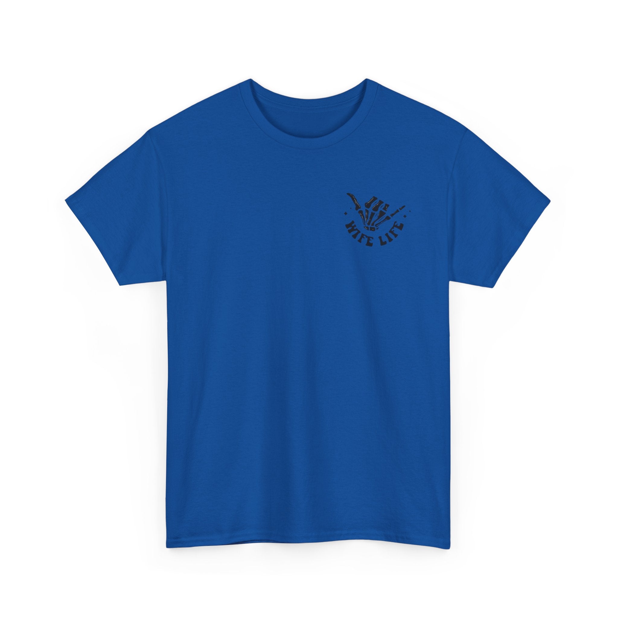 Wife Life Tshirt