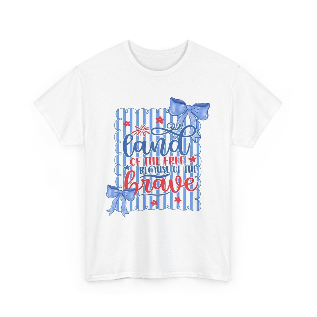 Land of the Free Because of the Brave TShirt