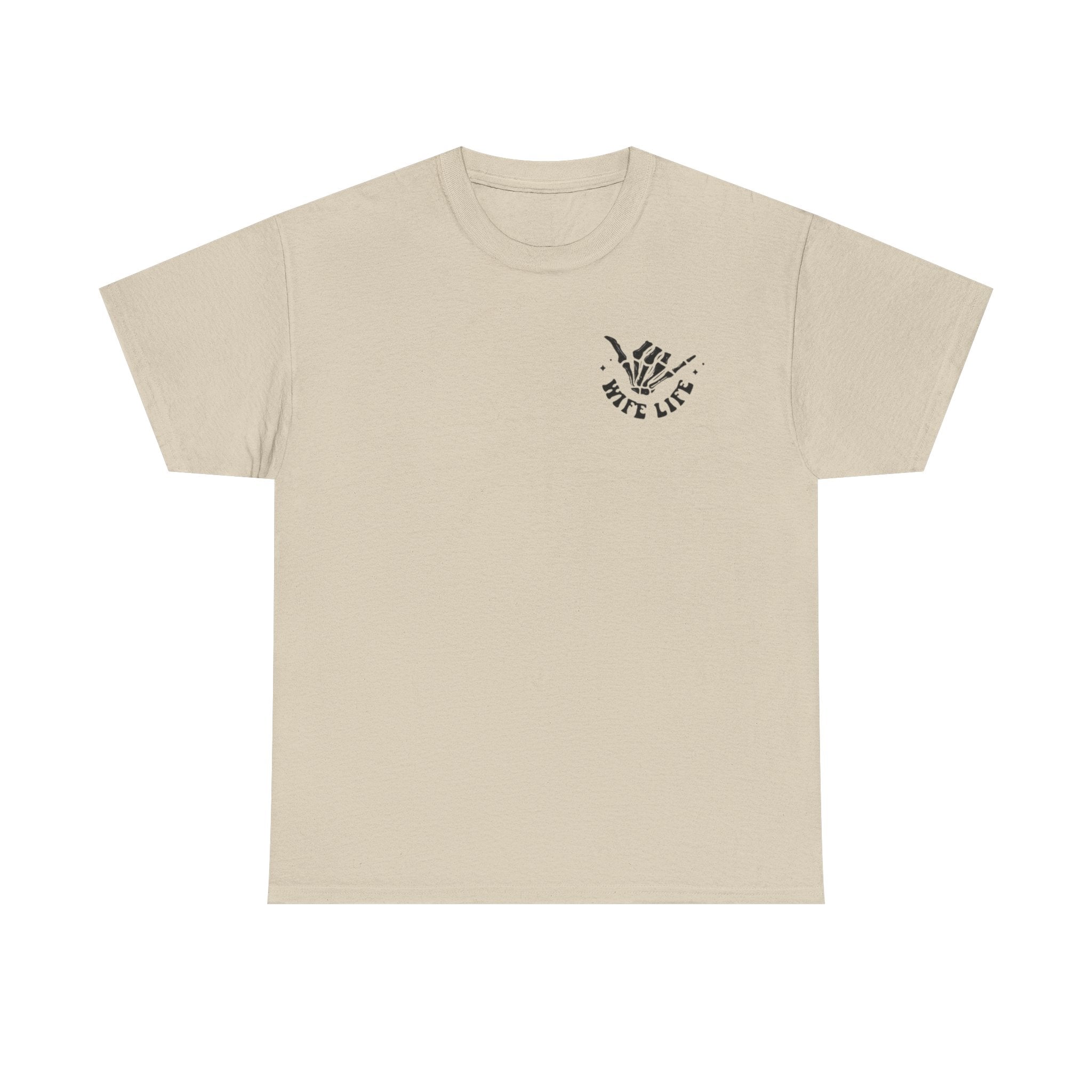 Wife Life Tshirt