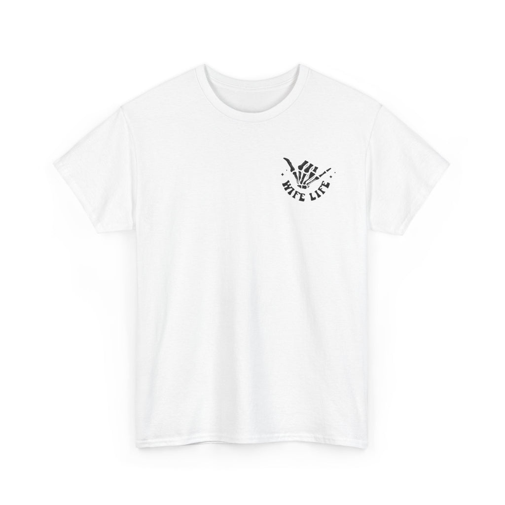 Wife Life Tshirt