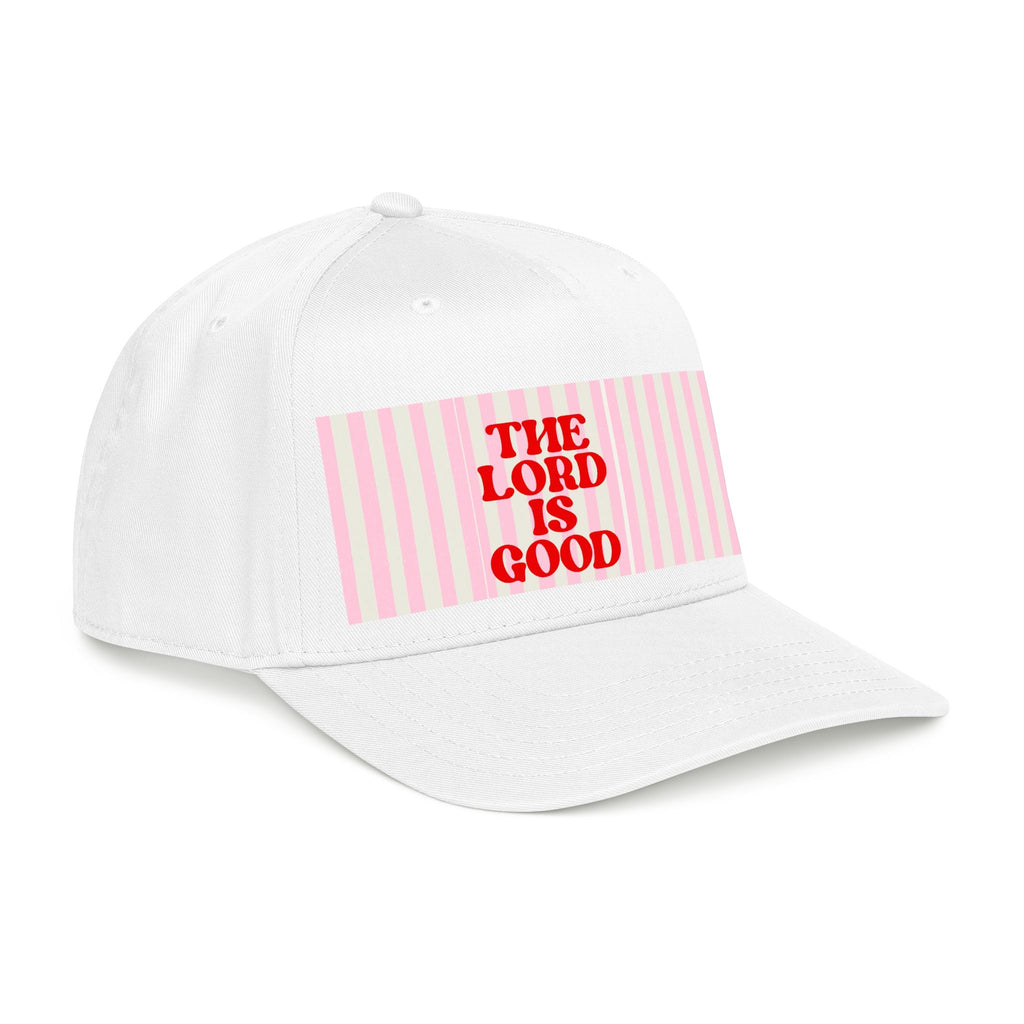 The Lord Is Good Baseball Cap