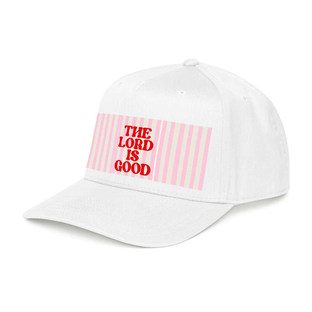 The Lord Is Good Baseball Cap
