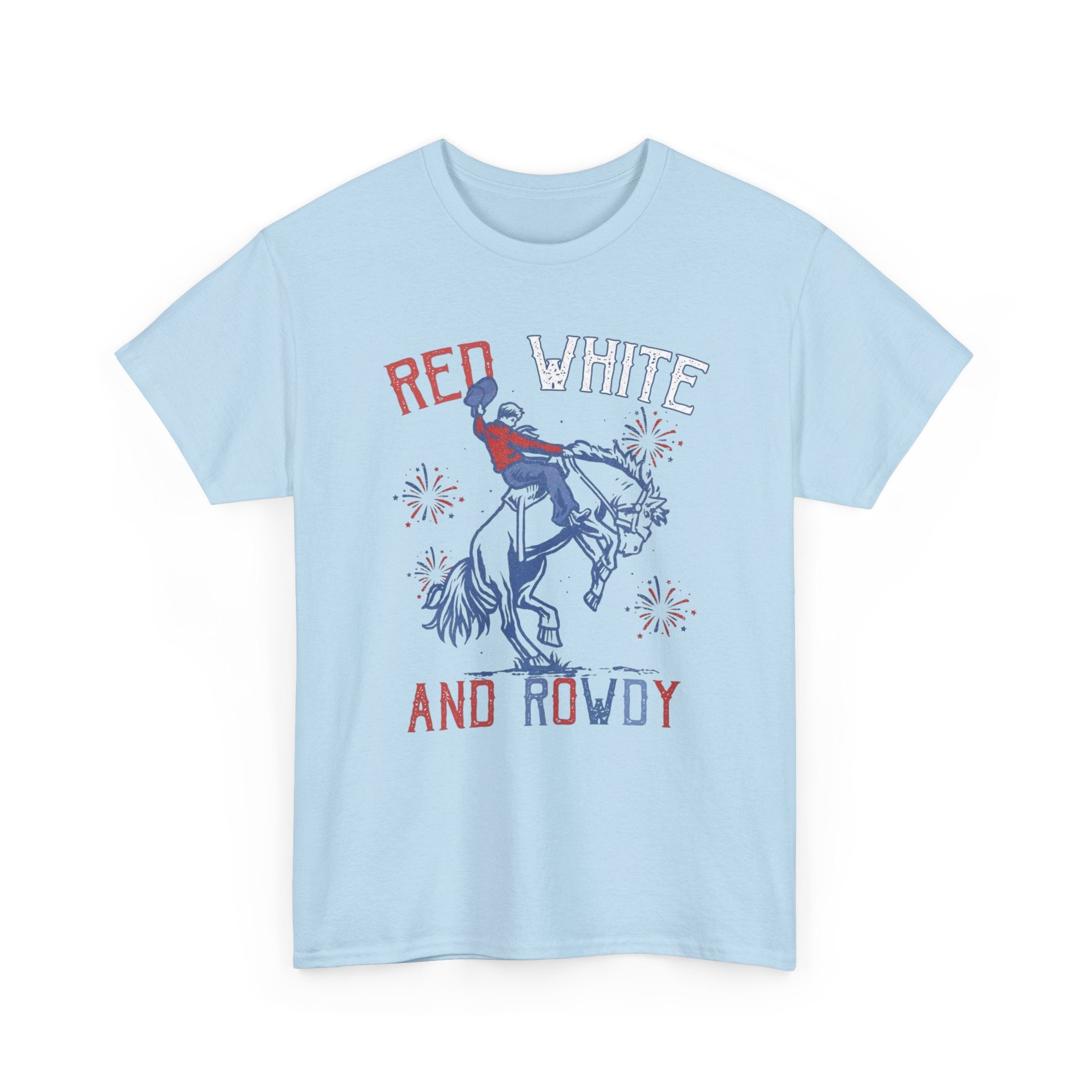 Red White and Rowdy Tshirt