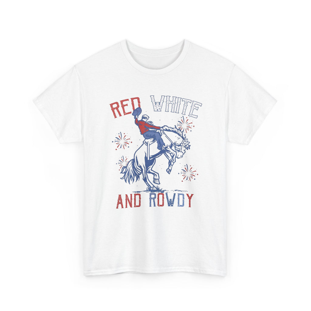 Red White and Rowdy Tshirt