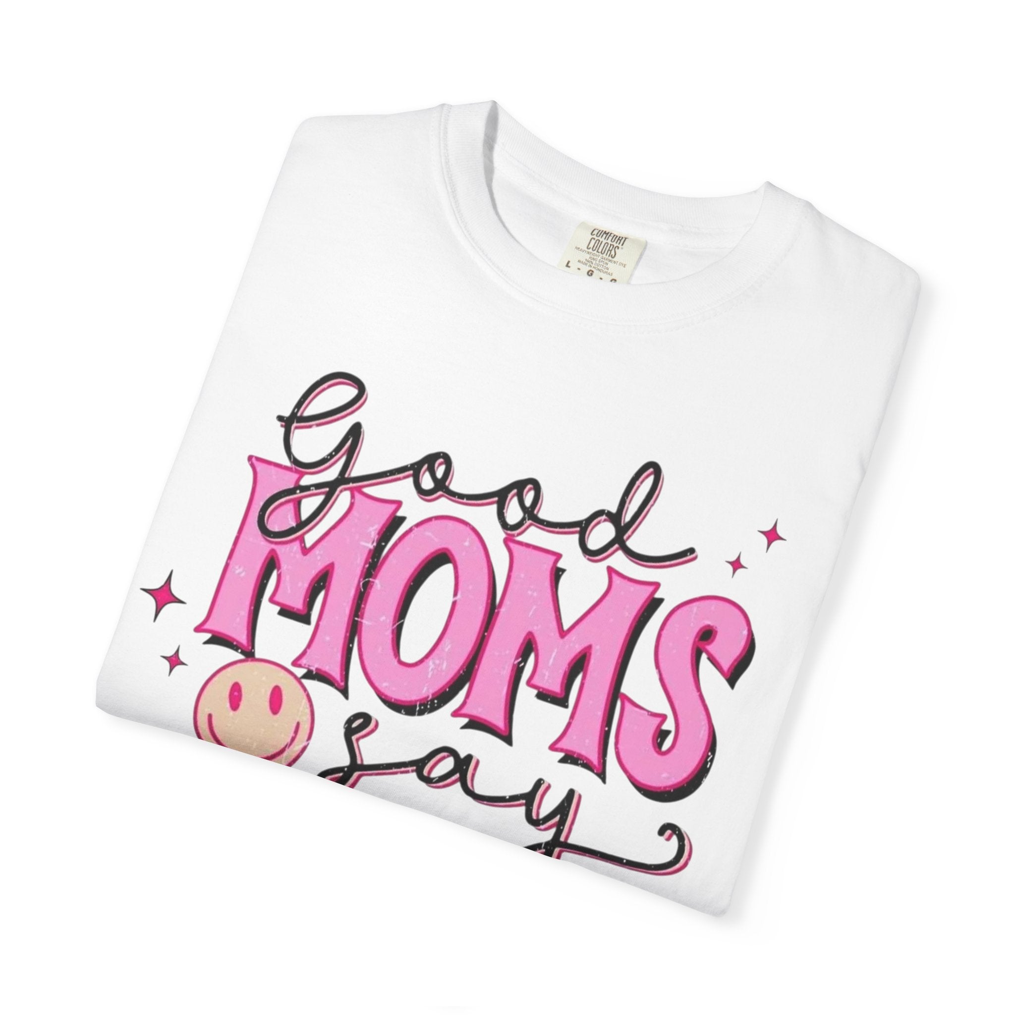 Good Moms Say Bad Words T-Shirt — Funny Mom Tee with Leopard Print & Smiley Back